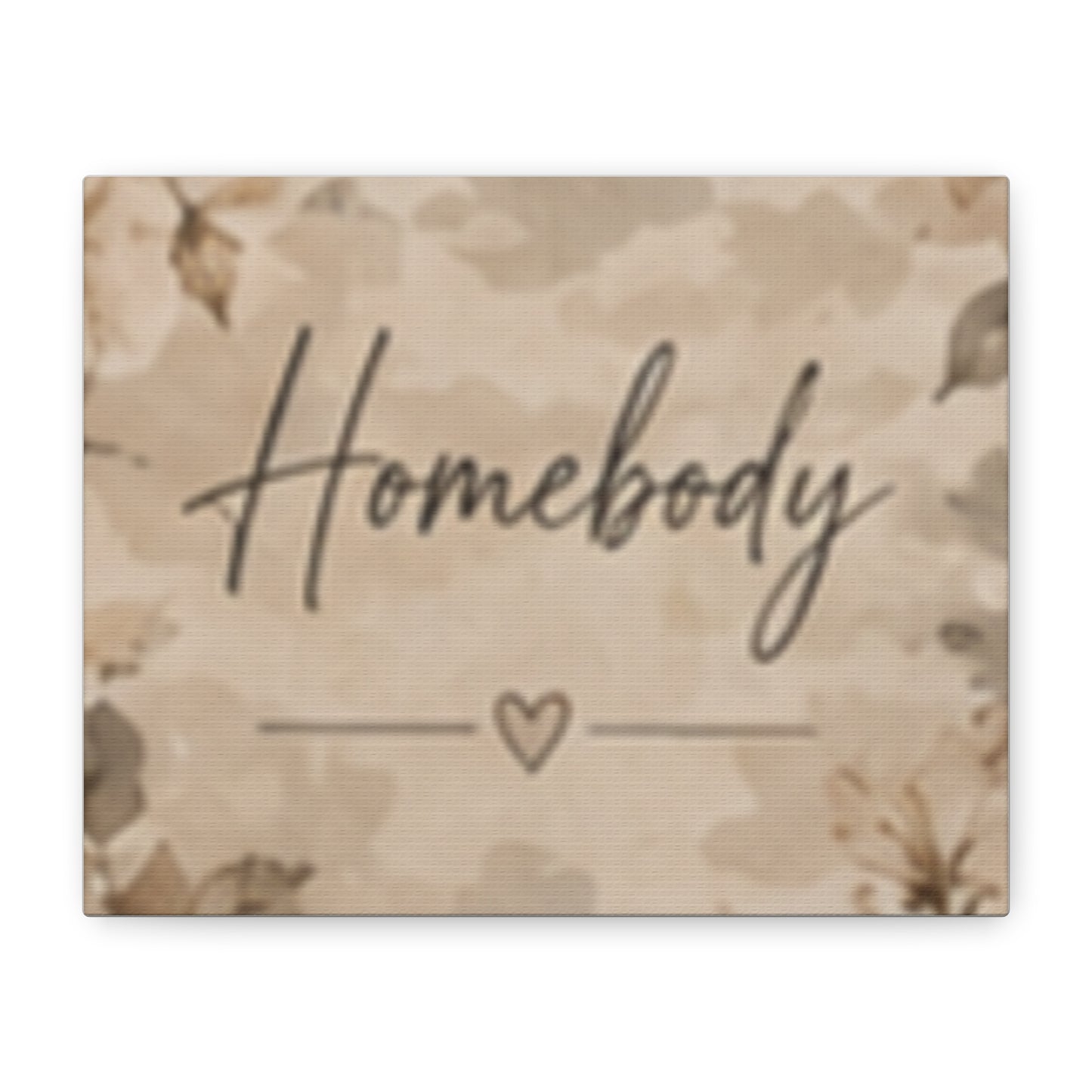 Homebody Matte Canvas Wall Art – Neutral Floral Stretched Canvas